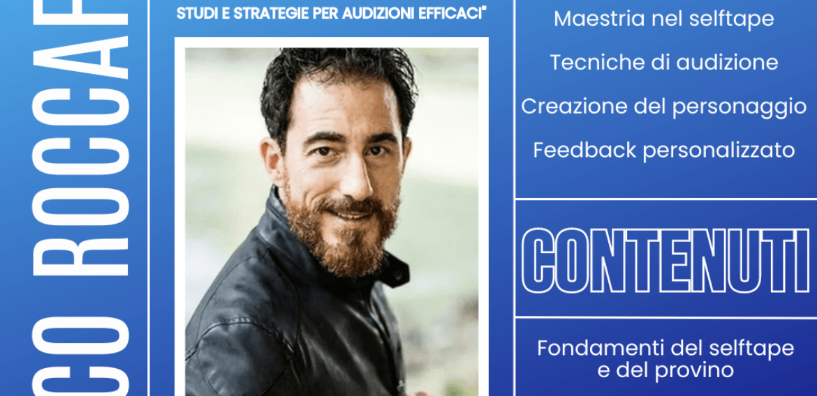 NUOVO CORSO! L’ARTE DI ESSERE ALTRO RESTANDO SE STESSI: STUDI E STRATEGIE PER AUDIZIONI EFFICACI